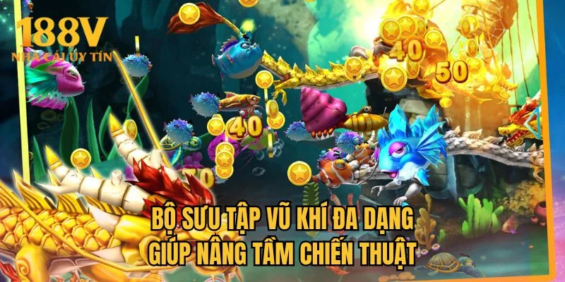 Bộ sưu tập vũ khí đa dạng giúp nâng tầm chiến thuật